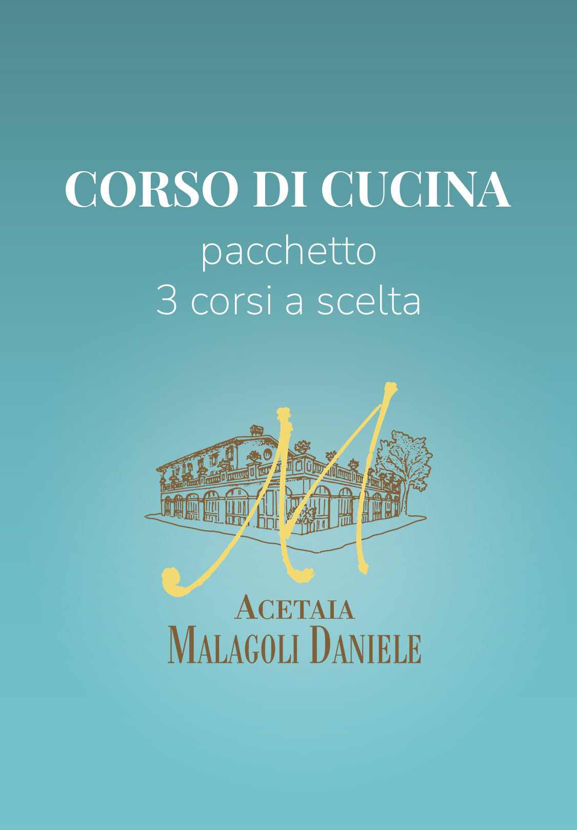 Corso di Cucina - 3 corsi a scelta