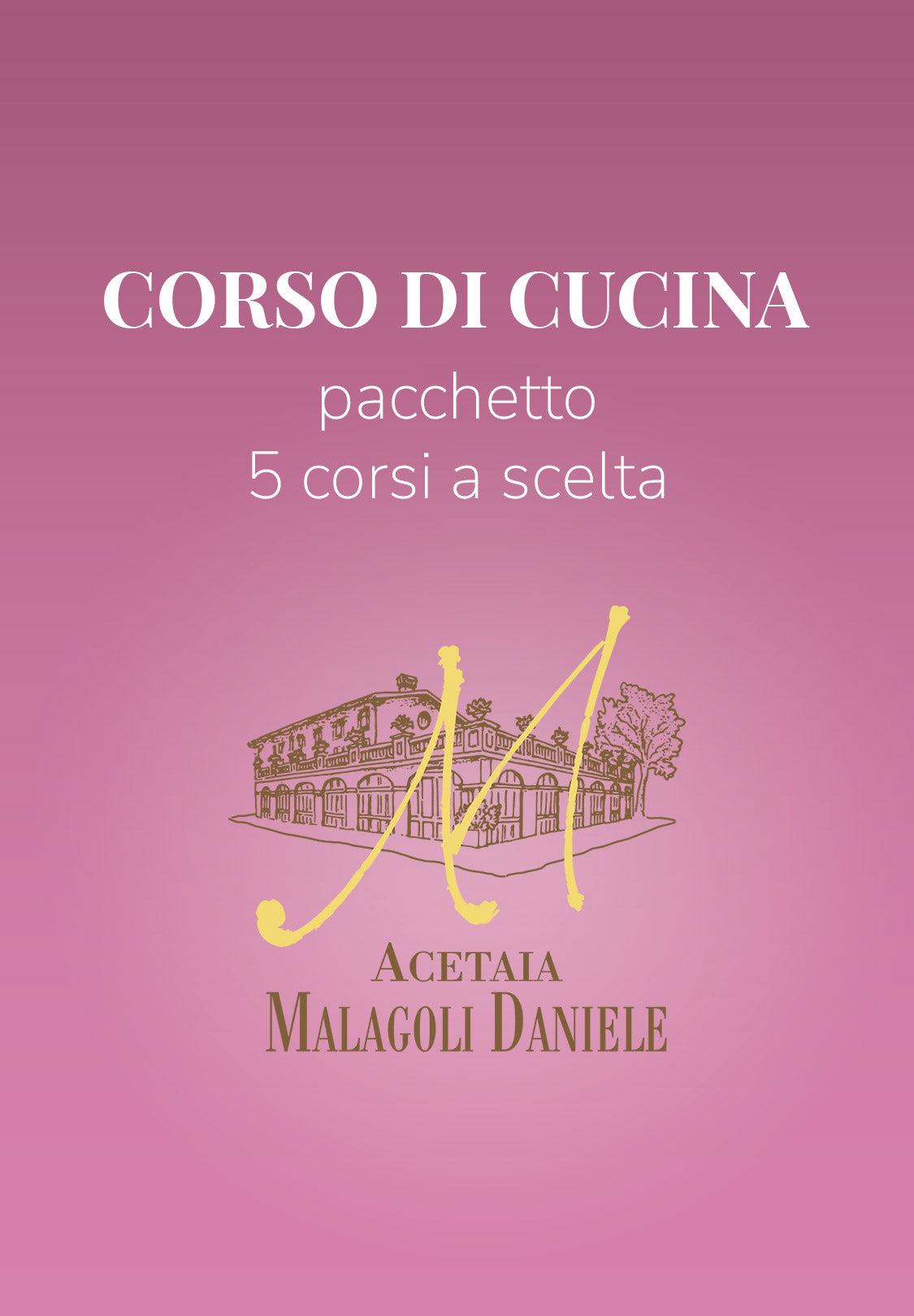 Corso di Cucina - 5 corsi a scelta